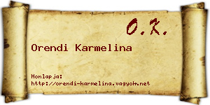Orendi Karmelina névjegykártya